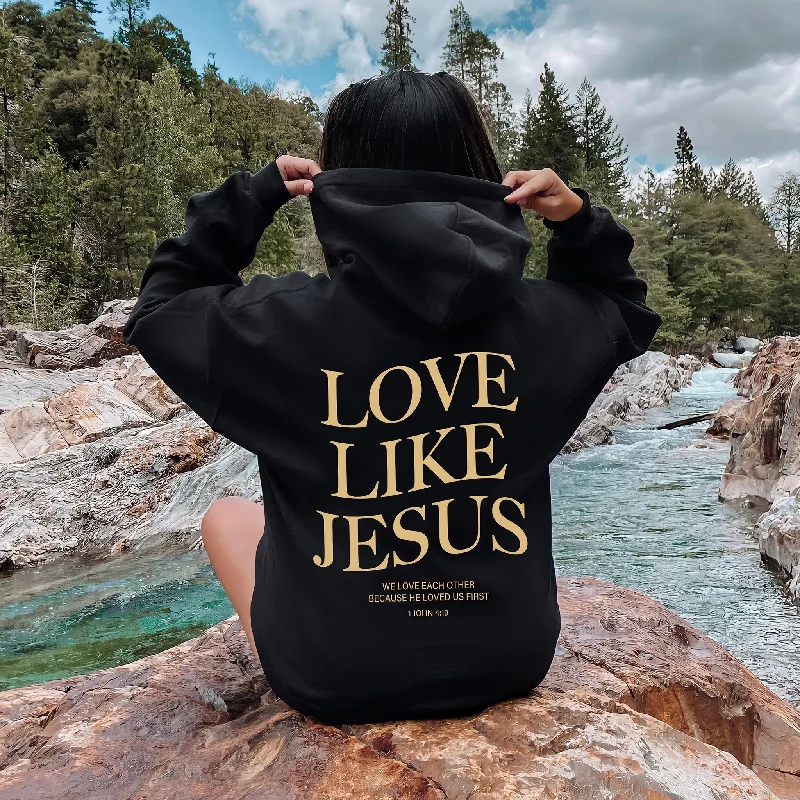 Aesthetic Christian Hoodie Bible Verse Love Like Jesus Positive Hoodie Faith Based Hoodie Religious Gift For Christian Church Shirt , D460