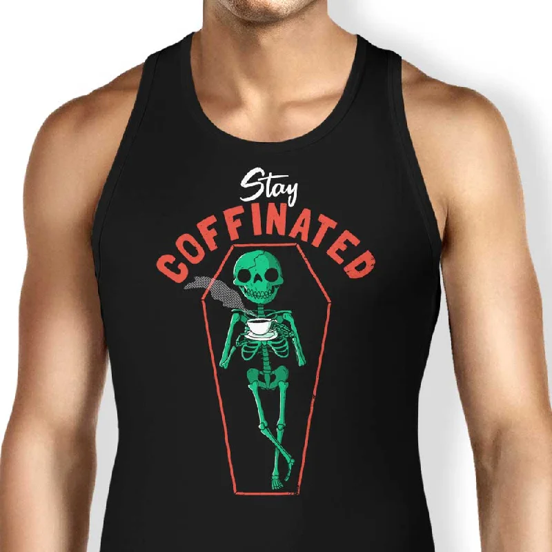 Stay Coffinated - Tank Top