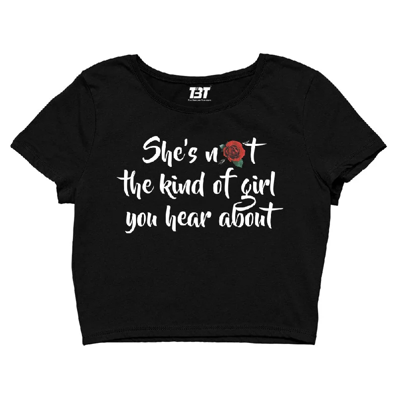 Crop Top - She's Not The Kind Of Girl