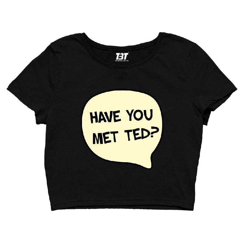 Crop Top - Have You Met Ted?