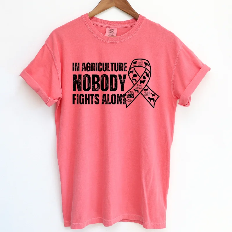 In Agriculture Nobody Fights Alone ComfortWash/ComfortColor T-Shirt (S-4XL) - Multiple Colors!