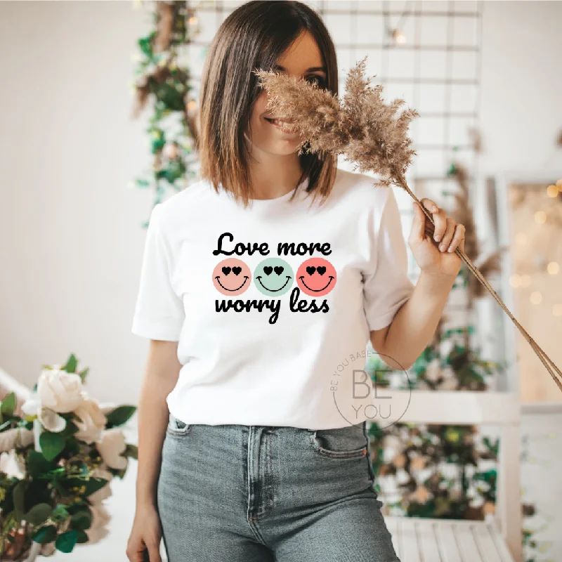 Love More Worry Less | Unisex Crewneck Tshirt