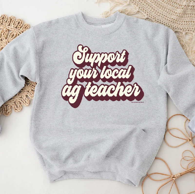 Retro Support Your Local Ag Teacher Maroon Crewneck (S-3XL) - Multiple Colors!