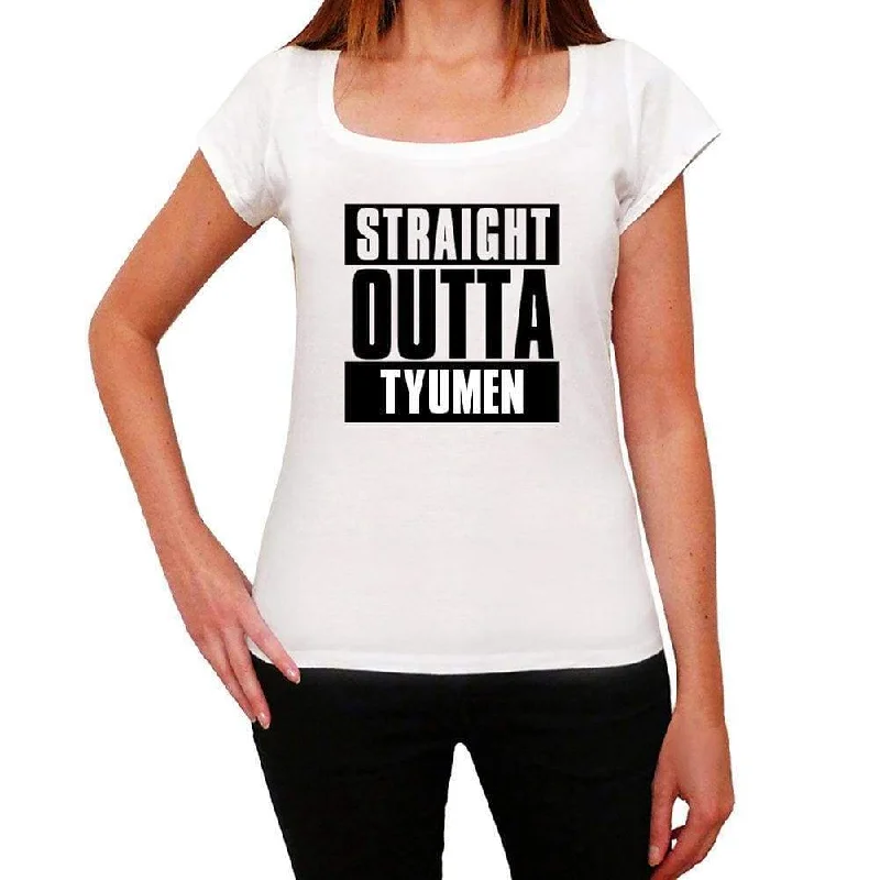 Straight Outta Tyumen Women'S Short Sleeve Round Neck T-Shirt, 100% Cotton, Available In SizeS XS, S, M, L, Xl. 00026